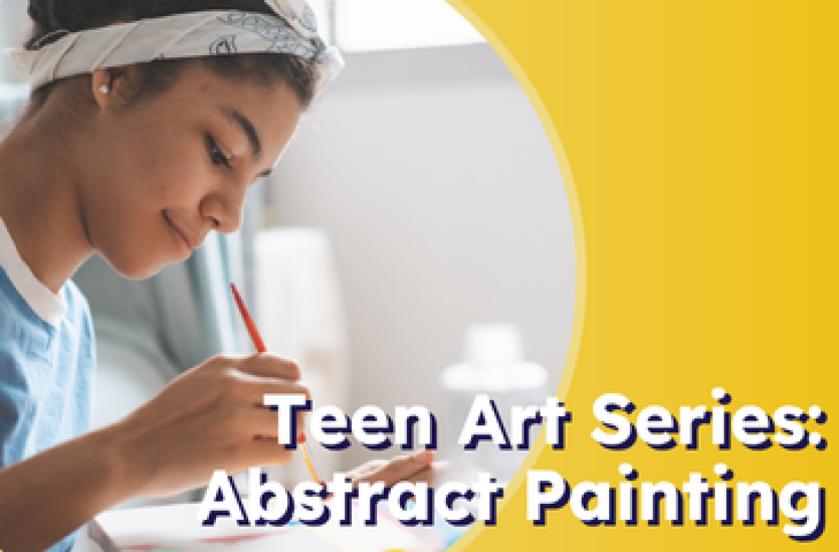 Teen Arts Series: Abstract Painting workshop @ SCPL